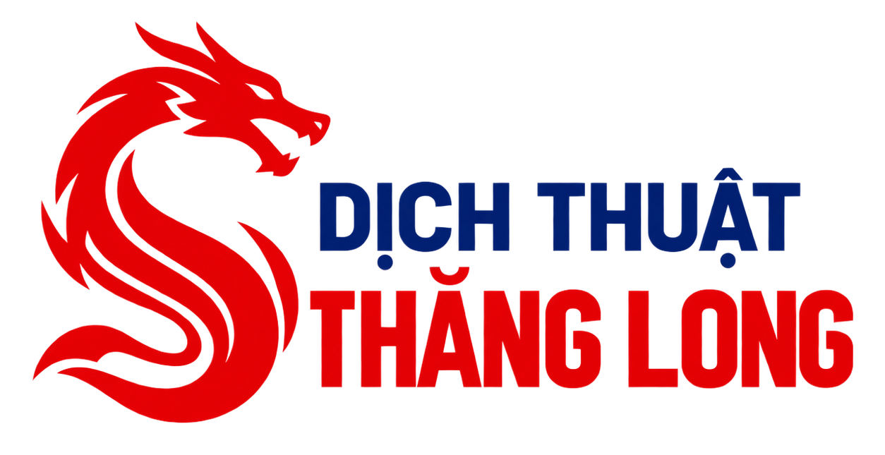 Dịch Thuật Công Chứng Uy Tín Toàn Quốc | Dịch Thuật Thăng Long